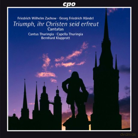 Friedrich Wilhelm Zachow: Kantaten [CD]