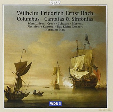 Wilhelm Friedrich Ernst Bach: Kantaten und Sinfonias [CD]