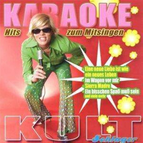 Karaoke Kult Schlager - Hits zum Mitsingen [CD]