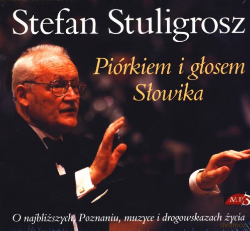 Piórkiem i głosem - Stefan Stuligrosz (digipack) [AUDIOBOOK] [CD-MP3]