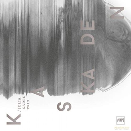 Julia Kadel: Kaskaden [CD]