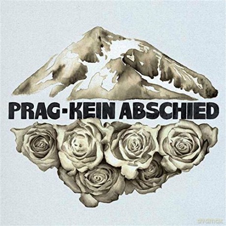 Prag: Kein Abschied [CD]