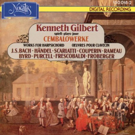 Kenneth Gilbert,Cembalo [CD]