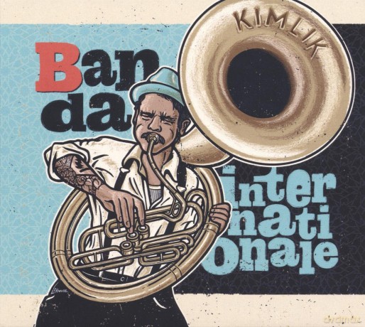 Banda Internationale: Kimlik [CD]