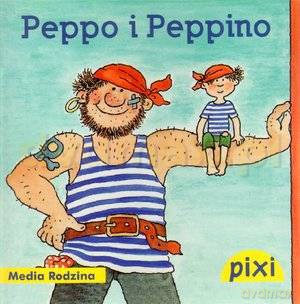 Pixi 1. Peppo i Peppino [KSIĄŻKA]