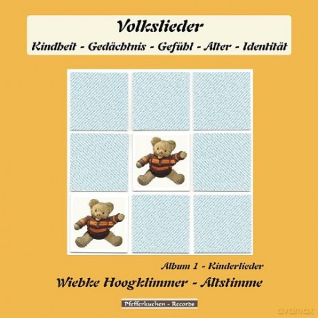 Wiebke Hoogklimmer: Kinderlieder - Album 1: Volkslieder (Kindheit - Gedss¤chtnis - Gefuhl - Alter - Identitss¤t) [CD]