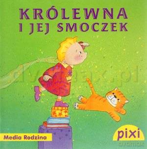 Pixi 2. Królewna i jej smoczek [KSIĄŻKA]