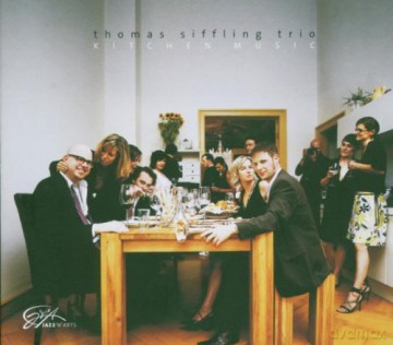 Thomas Siffling: Kitchen Music [CD]