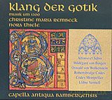Klang der Gotik - Musik um 1300 [CD]