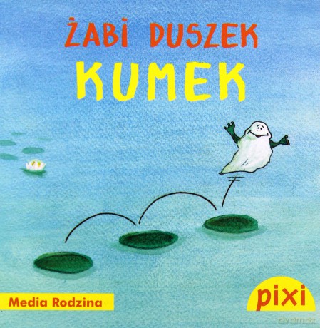Pixi 2. Żabi duszek Kumek [KSIĄŻKA]