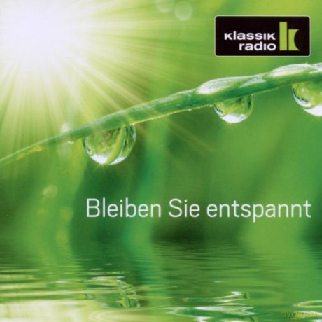 Edward Elgar: KlassikRadio - Bleiben Sie entspannt [2CD]