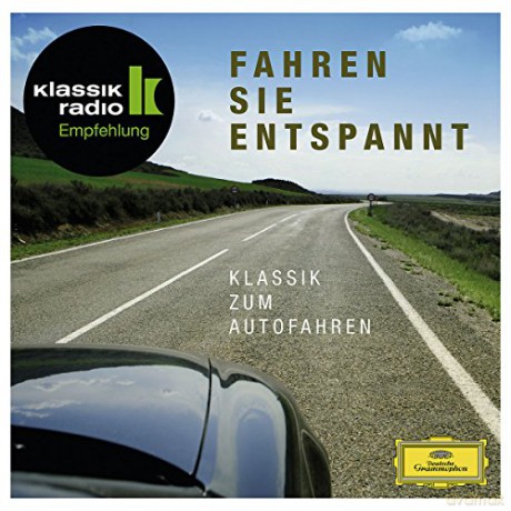 KlassikRadio - Fahren Sie entspannt! Klassik zum Autofahren [2CD]
