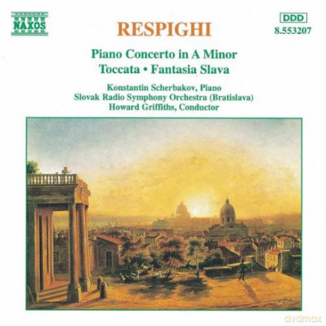 Ottorino Respighi: Klavierkonzert a-moll [CD]