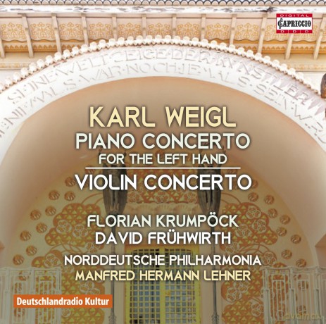 Karl Weigl: Klavierkonzert fur die linke Hand Es-Dur [CD]