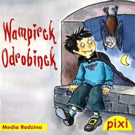 Pixi 3. Wampirek Odrobinek [KSIĄŻKA]