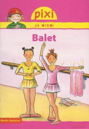 Pixi JA WIEM! 17 Balet [KSIĄŻKA]