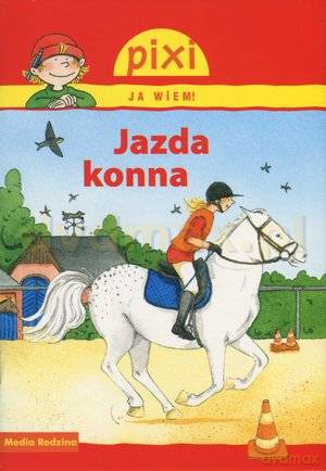 Pixi JA WIEM! 18 Jazda konna [KSIĄŻKA]