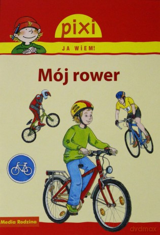 Pixi JA WIEM! 20 Mój rower [KSIĄŻKA]