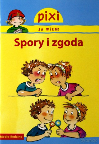 Pixi JA WIEM! 23 Spory i zgoda [KSIĄŻKA]