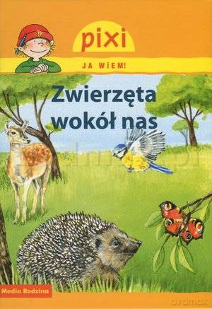 Pixi JA WIEM! 26 Zwierzęta wokół nas [KSIĄŻKA]