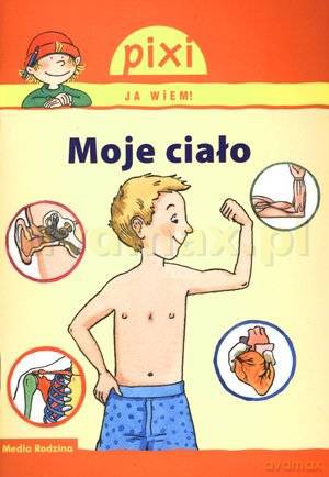 Pixi JA WIEM! Moje ciało [KSIĄŻKA]