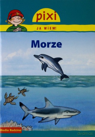 Pixi JA WIEM! Morze [KSIĄŻKA]