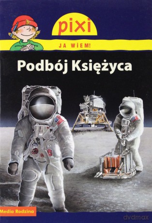 Pixi JA WIEM! Podbój Księżyca [KSIĄŻKA]