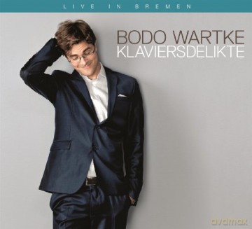 Bodo Wartke: Klaviersdelikte: Live in Bremen 2013 [2CD]