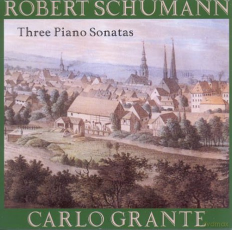 Robert Schumann: Klaviersonaten Nr.1-3 [CD]