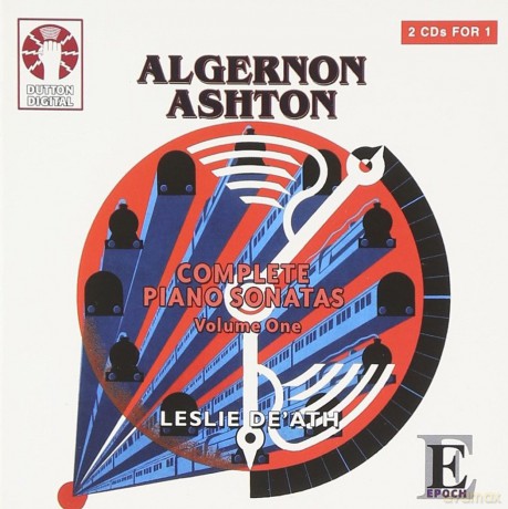 Algernon Ashton: Klaviersonaten Nr.4,5,6,8 [CD]