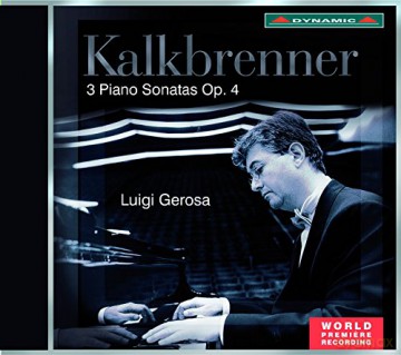 Friedrich Kalkbrenner: Klaviersonaten op.4 Nr.1-3 [CD]