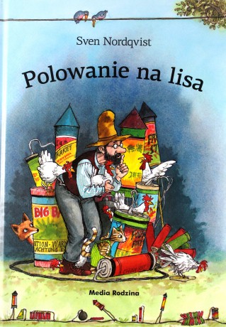 Polowanie na lisa - Sven Nordqvist [KSIĄŻKA]