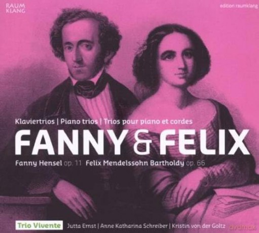 Fanny Mendelssohn-Hensel: Klaviertrio op.11 [CD]