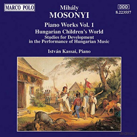 Mihaly Mosonyi: Klavierwerke [CD]