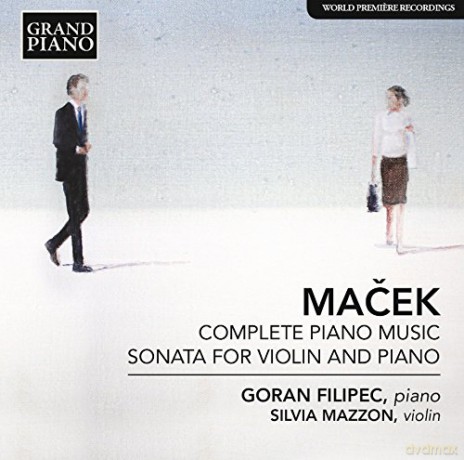 Ivo Macek: Klavierwerke [CD]