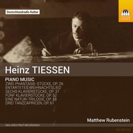 Heinz Tiessen: Klavierwerke [CD]