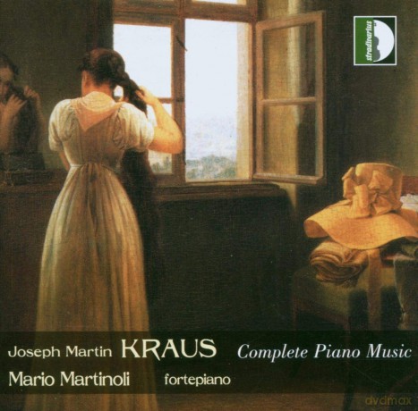 Josef Martin Kraus: Klavierwerke [CD]