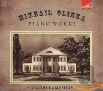 Michael Glinka: Klavierwerke [CD]
