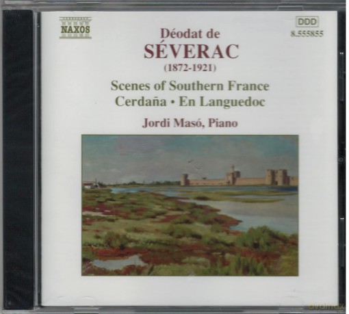 Deodat de Severac: Klavierwerke Vol.1 [CD]
