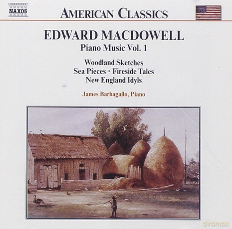 Edward MacDowell: Klavierwerke Vol.1 [CD]
