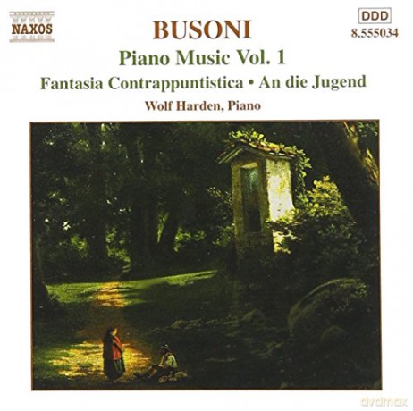 Ferruccio Busoni: Klavierwerke Vol.1 [CD]