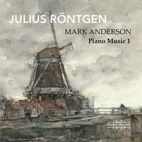 Julius Rontgen: Klavierwerke Vol.1 [CD]