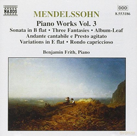 Felix Mendelssohn Bartholdy: Klavierwerke Vol.3 [CD]