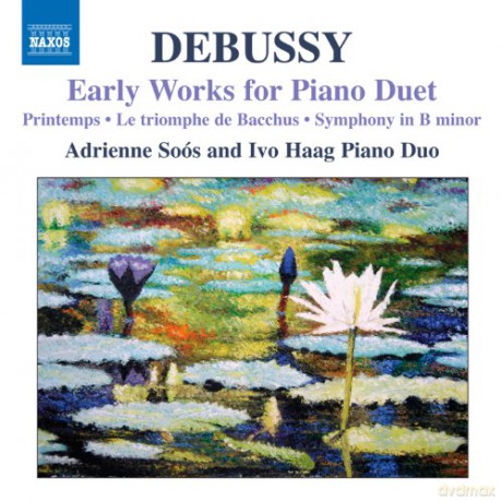 Claude Debussy: Klavierwerke zu vier Hss¤nden Early Works for Piano Duet [CD]