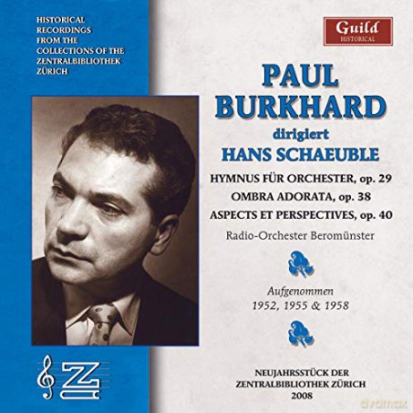 Hans Schaeuble: Kleine Sinfonie fur Orchester op.38 Ombra adorata [CD]