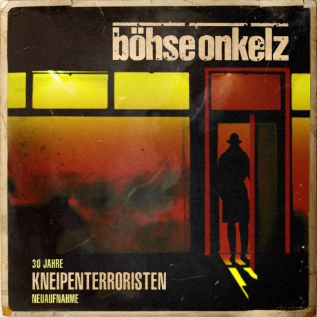 Bohse Onkelz: Kneipenterroristen (30 Jahre Kneipenterroristen - Neuaufnahme 2018) [CD]