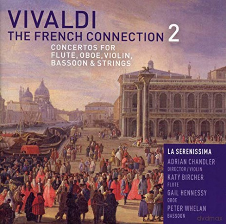 Antonio Vivaldi: Konzerte fur mehrere Instrumente The French Connection 2 [CD]