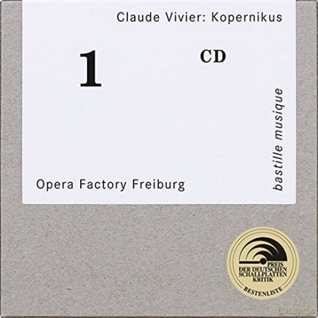 Claude Vivier: Kopernikus - Opera-rituel de Mort (Oper in 2 Akten) [CD]