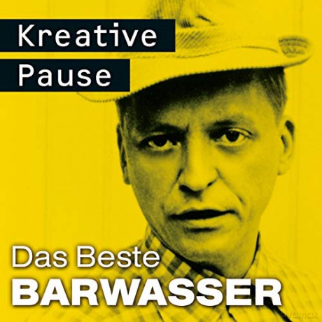 Barwasser: Kreative Pause [CD]