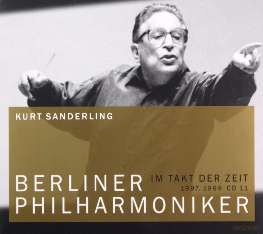 Kurt Sanderling dirigiert die Berliner Philharmoniker [CD]